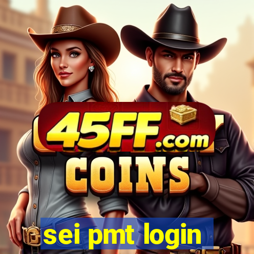 sei pmt login